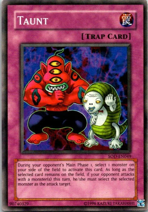 Yu-Gi-Oh! TCG - Taunt SOD-EN049